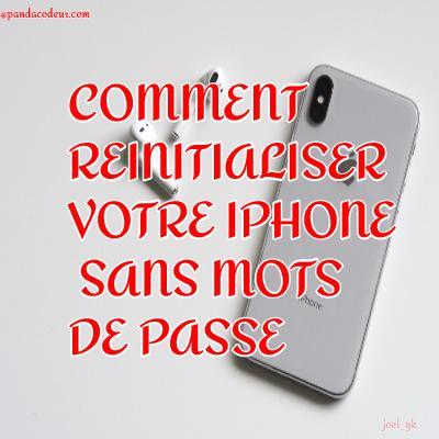 Pandacodeur comment reinitialiser votre iphone sans mot de passe 1 
